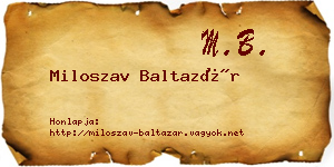 Miloszav Baltazár névjegykártya